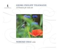 Nobuko Imai - Georg Philipp Telemann - 12 Fantasies for Viola solo