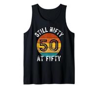 Noch Nifty At Fifty 50 Years Old Women Men Birthday Tank Top