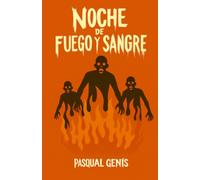 Noche de Fuego y Sangre III