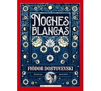 Noches Blancas (Clásicos ilustrados)