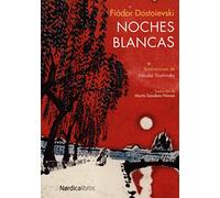 Noches Blancas (Ilustrados)