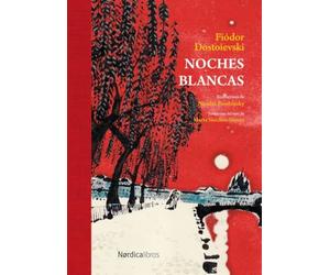 Noches Blancas (Ilustrados)