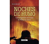 Noches de humo: Los protagonistas de la toma del Palacio de Justicia
