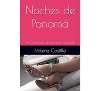 Noches de Panamá: 1 (The Valeria Papers)