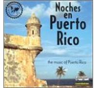 Noches En Puerto Rico - Music of Puerto Rico