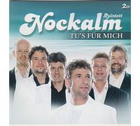 Nockalm Quintett - Tu es für mich