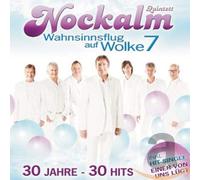 Nockalm Quintett Wahnsinnsflug auf Wolke 7/30 Jahre-30 Hits (CD)
