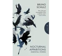 Nocturnal Apparitions : Essential Stories
