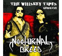 Nocturnal Breed - The Whiskey Tapes Germany
