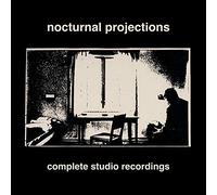 Nocturnal Projections - Complete Studio Recordings [VINYL]