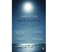 Nocturne : A Journey in Search of Moonlight