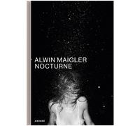 Nocturne: Alwin Maigler