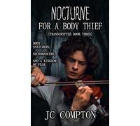 Nocturne for a Body Thief: A gender non-conforming supernatural suspense fantasy novel (TransCrypted)