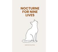 Nocturne For Nine Lives