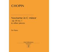 Nocturne in C minor op. 48 no. 1: and other pieces