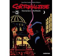 Corto Maltese – Berlin Nocturnes – Colour Edition