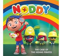 The Case of the Hiding Pirates: Book 2 (Noddy Toyland Detective)
