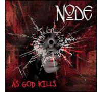 Node - As God Kills (Reissue)