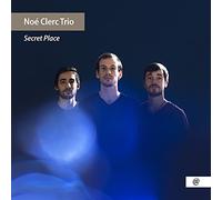 Noe Clerc & Clement Dalo - Secret Place