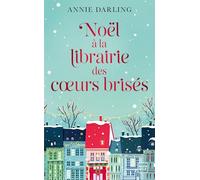 Noël à la librairie des coeurs brisés