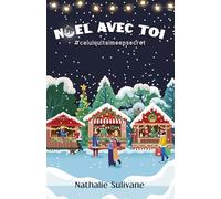 Noël avec toi: #celuiquitaimeensecret