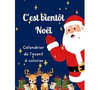 Noël: Calendrier de l'avent à colorier