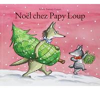 noel chez papy loup
