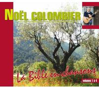 Noël Colombier - La Bible en Chansons