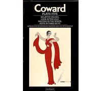 Noel Coward Collected Plays:Five: Relative Values; Look After Lulu; Waiting in the Wings; Suite in Three Keys (World Classics)