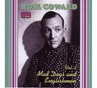 Noel Coward - COWARD, Noel: Mad Dogs and Englishmen