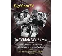 Noel Coward, John Mills, Celia Johnson, Kay Walsh - In Which We Serve - 1942