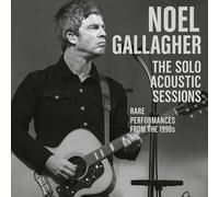 NOEL GALLAGHER THE SOLO ACOUSTIC SESSIONS Compact Disc BRIT POP sealed ROCK