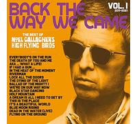Noel Gallagher's High Flying Birds - Back The Way We Came: Vol. 1 (2011 - 2021 [Deluxe 3CD]