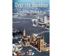 Noel Hodson Over the Rainbow Paperback Book Noel Hodson Multicolor