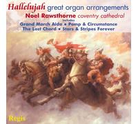 Noel Rawsthorne - Hallelujah: Great Organ Arrangements