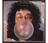 NOEL REDDING BAND - blowin'