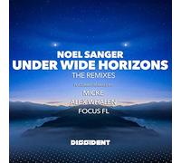 Noel Sanger - Under Wide Horizons (The Remixes)