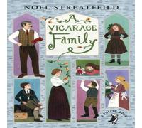 Noel Streatfeild A Vicarage Family Paperback Book Noel Streatfeild Multicolor