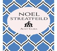 Noel Streatfeild Aunt Clara Paperback Book Noel Streatfeild Multicolor