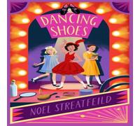 Noel Streatfeild Dancing Shoes Paperback Book Noel Streatfeild Multicolor