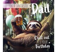 Noel Tatt Funny Sloth Birthday Card for Dad - Amusing 'Chill Out' Hammock Design - Birthday Greeting Card For a Fantastic Dad