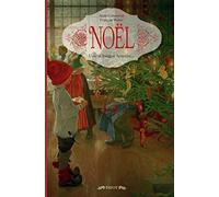 Noël: Une si longue histoire...