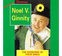 Noel V Ginnity - The Sunshine of Your Smile