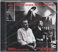 Noel Walterthum, Christoph Kleuser - Le Cafe Des Regards
