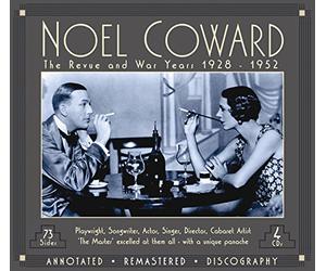 Noell Coward - The Revue and War Years 1928-1952