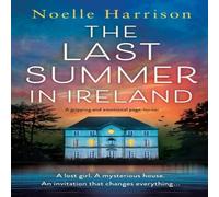 Noelle Harrison The Last Summer in Ireland: A gripping & emotional page-turner Noelle Harrison Multicolor