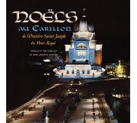 Noels au carillon de l'oratoire Saint-Joseph du Mont-Royal
