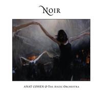 Noir by Anat Cohen & the Anzic Orchestra (2007) Audio CD