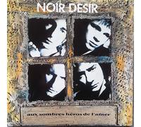 Noir Désir - Aux Sombres Heros de l'Amer [VINYL]