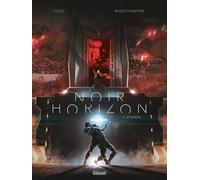 Noir Horizon - Tome 02: Hosanna !